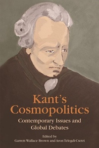 Enlarge image Cover: Kant's Cosmopolitics - Edinburgh University Press