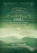 Cover: James - Discovering God`s Delight in a Lived-Out Faith - Kregel Publications,U.S.