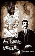 Cover: An Ideal Vessel - Dragon's Roost Press