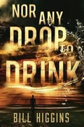 Cover: Nor Any Drop to Drink - Story Merchant Books