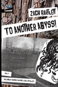Cover: To Another Abyss! - Spaceboy Books LLC