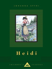 Enlarge image Cover: Heidi - Everyman's Library USA