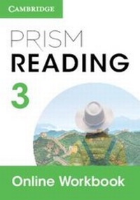 Abbildung von: Prism Reading Level 3 Online Workbook (e-Commerce Version) - Cambridge University Press