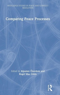 Enlarge image Cover: Comparing Peace Processes - Routledge