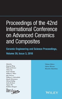 Enlarge image Cover: Proceedings of the 42nd International Conference on Advanced Ceramics and Composites, Volume 39, Issue 3 - Wiley