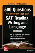 Cover: McGraw-Hill's 500 SAT Reading, Writing and Language Questions to Know by Test Day, Second Edition - McGraw Hill LLC