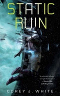 Cover: Static Ruin: Voidwitch Saga #3 - St Martin's Press