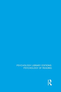 Abbildung von: Psychology Library Editions: Psychology of Reading - Routledge
