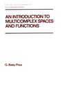 Cover: An Introduction to Multicomplex SPates and Functions - CRC Press