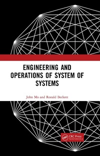 Enlarge image Cover: Engineering and Operations of System of Systems - CRC Press