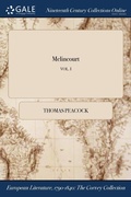 Cover: Melincourt; VOL. I - Gale Ncco, Print Editions