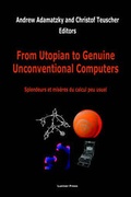 Cover: From Utopian to Genuine Unconventional Computers - Luniver Press
