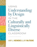 Cover: Using Understanding by Design in the Culturally and Linguistically Diverse Classroom - Association for Supervision & Curriculum Development