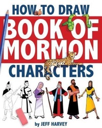 Enlarge image Cover: How to Draw Book of Mormon Characters - Cedar Fort