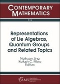 Cover: Representations of Lie Algebras, Quantum Groups and Related Topics - American Mathematical Society