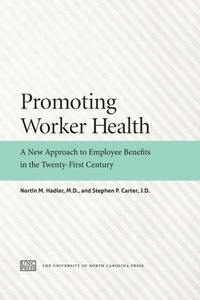 Enlarge image Cover: Promoting Worker Health - The University of North Carolina Press