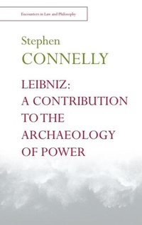 Enlarge image Cover: Leibniz: A Contribution to the Archaeology of Power - Edinburgh University Press