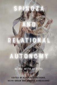 Enlarge image Cover: Spinoza and Relational Autonomy - Edinburgh University Press