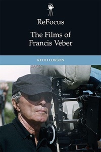 Abbildung von: ReFocus: The Films of Francis Veber - Edinburgh University Press