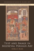 Cover: Text and Image in Medieval Persian Art - Edinburgh University Press