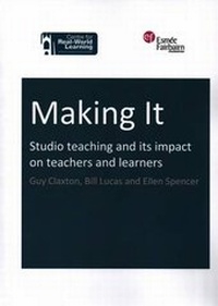 Enlarge image Cover: Making it - Centre for Real-World Learning