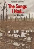 Cover: The Songs I Had.. and Other Plays - Firgrove Press