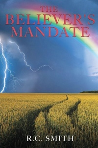 Enlarge image Cover: The Believer's Mandate - Xulon Press