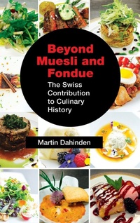 Abbildung von: Beyond Muesli and Fondue - Booklocker.com