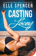 Cover: Casting Lacey - Bold Strokes Books