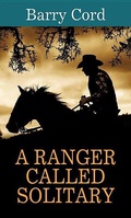Cover: A Ranger Called Solitary - Western Series Level II (24)