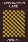 Cover: Understanding Illness - Austin Macauley Publishers