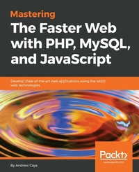 Abbildung von: Mastering The Faster Web with PHP, MySQL, and JavaScript - De Gruyter