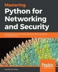 Cover: Mastering Python for Networking and Security - Packt Publishing
