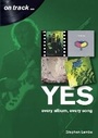 Cover: Yes: Every Album, Every Song - Sonicbond Publishing