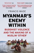 Cover: Myanmar's Enemy Within - Zed Books Ltd