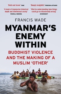 Abbildung von: Myanmar's Enemy Within - Zed Books Ltd