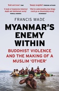 Cover: Myanmar's Enemy Within - Zed Books Ltd