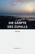Cover: Die Saenfte des Zufalls - Thinkaeon