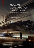 Cover: Modern Construction Case Studies - Birkh&auml;user