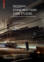 Cover: Modern Construction Case Studies - Birkhäuser Verlag GmbH