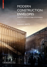 Enlarge image Cover: Modern Construction Envelopes - Birkhäuser Verlag GmbH