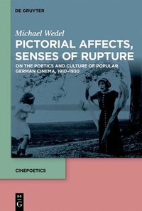 Enlarge image Cover: Pictorial Affects, Senses of Rupture - De Gruyter