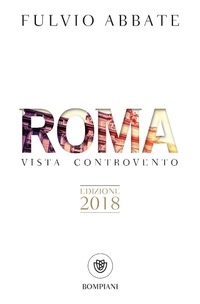 Abbildung von: Roma vista controvento - Tascabili narrativa;Bompiani