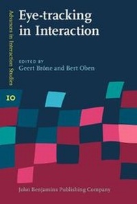 Enlarge image Cover: Eye-tracking in Interaction - John Benjamins Publishing Co