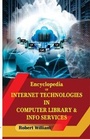 Cover: Encyclopedia of Internet Technologies in Computer Library & Info Services - Amiga Press Inc