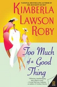 Enlarge image Cover: Too Much of a Good Thing - HarperCollins