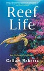 Cover: Reef Life - Profile Books Ltd
