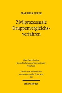 Abbildung von: Zivilprozessuale Gruppenvergleichsverfahren - Mohr Siebeck
