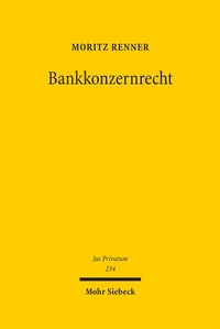 Bild: Bankkonzernrecht - Mohr Siebeck