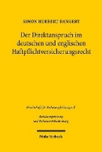 Abbildung von: Der Direktanspruch im deutschen und englischen Haftpflichtversicherungsrecht - Mohr Siebeck